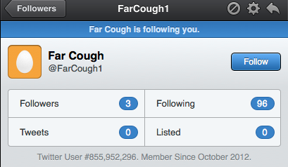 Far cough Twitter stalker